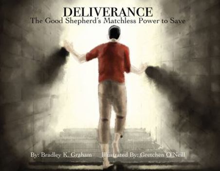 Hardcover Deliverance: The Good Shepherd's Matchless Power to Save Book