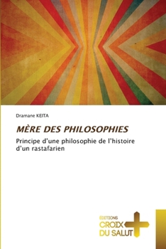 Paperback Mère Des Philosophies [French] Book
