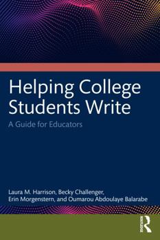 Paperback Helping College Students Write: A Guide for Educators Book
