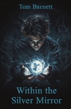 Paperback Within the Silver Mirror Book