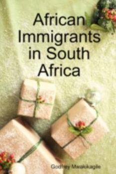 Paperback African Immigrants in South Africa Book