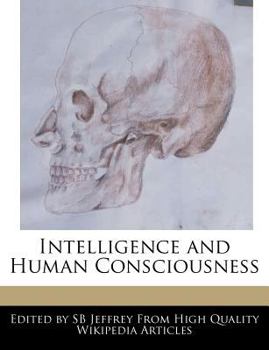 Paperback Intelligence and Human Consciousness Book