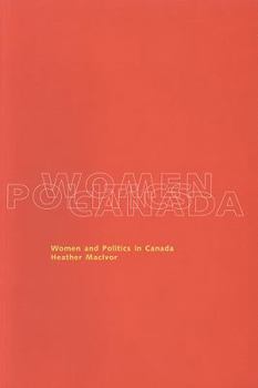 Paperback Women in Politics in Canada: An Introductory Text Book