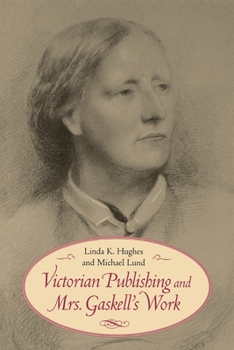Paperback Victorian Publishing and Mrs. Gaskell's Work Book