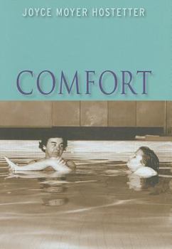Hardcover Comfort (Bakers Mountain Stories) Book