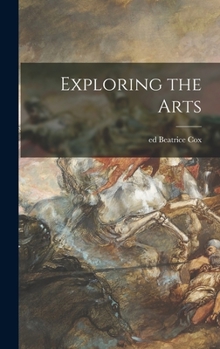 Hardcover Exploring the Arts Book