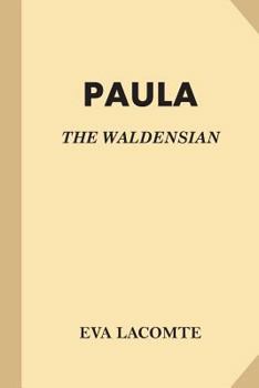 Paperback Paula: The Waldensian Book