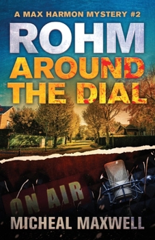 Paperback Rohm Around the Dial Book