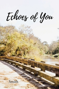 Paperback Echoes of You Book