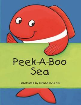 Hardcover Peek-A-Boo Sea Book