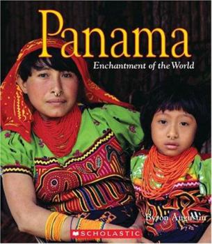 Panama (Enchantment of the World. Second Series) - Book  of the Enchantment of the World