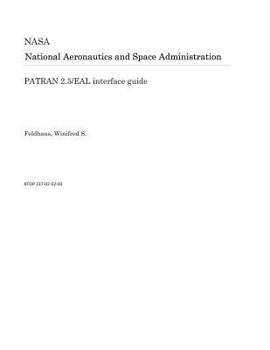 Paperback Patran 2.5/Eal Interface Guide Book