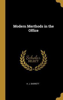 Hardcover Modern Merthods in the Office Book