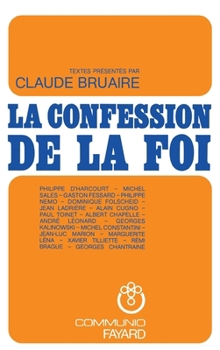 Paperback La Confession de la foi chrétienne [French] Book