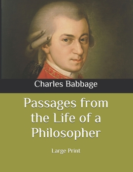 Paperback Passages from the Life of a Philosopher: Large Print Book