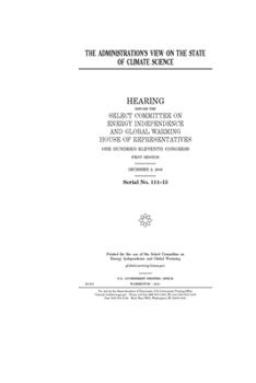 Paperback The administration's view on the state of climate science Book