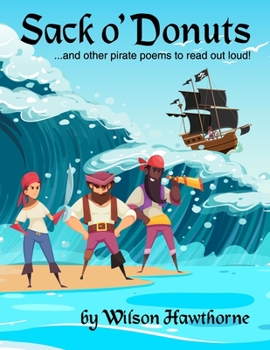 Paperback Sack o' Donuts: and other pirate poems to read out loud! Book