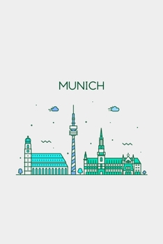 Munich Minimalist Travel Notebook [Lined] [6x9] [110 pages]