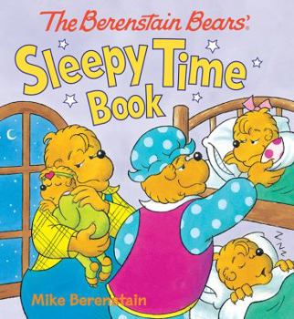 Board book The Berenstain Bears' Sleepy Time Book
