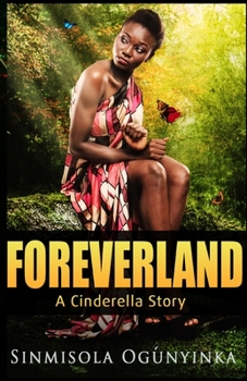 Paperback Foreverland: A Cinderella Story Book