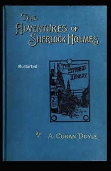 Paperback The Adventures of Sherlock Holmes Illustrated Book