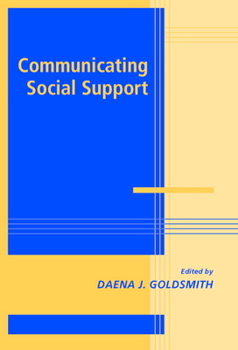 Hardcover Communicating Social Support Book