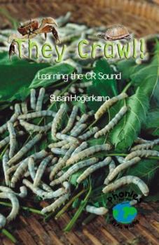 Paperback They Crawl!: Learning the CR Sound Book