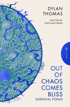 OUT OF CHAOS COMES BLISS