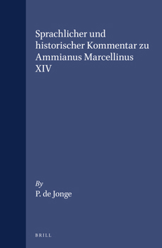 Hardcover Sprachlicher Und Historischer Kommentar Zu Ammianus Marcellinus XIV [German] Book