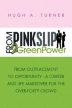 Paperback From Pinkslip 2 Greenpower Book