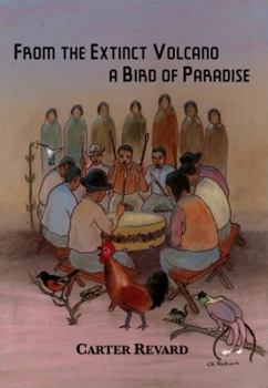 Paperback From the Extinct Volcano, a Bird of Paradise Book