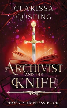 Paperback The Archivist and the Knife Book