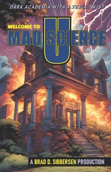 Paperback Welcome to Mad Science U Book