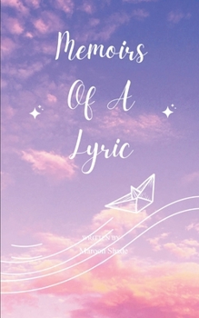 Memoirs Of A Lyric