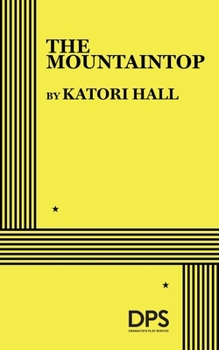 Paperback The Mountaintop (Acting Edition for Theater Productions) Book