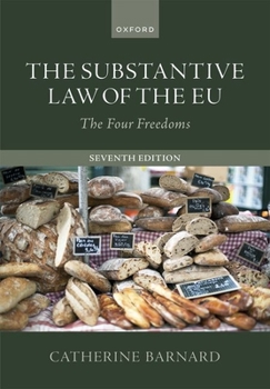 Paperback The Substantive Law of the EU: The Four Freedoms Book