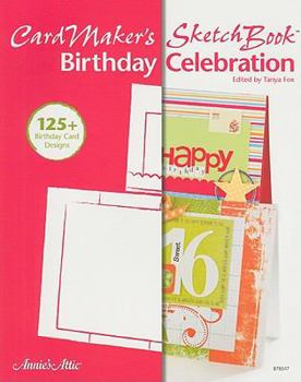 Paperback CardMaker's Sketch Book: Birthday Celebration Book