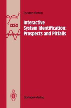 Paperback Interactive System Identification: Prospects and Pitfalls Book