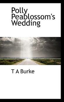 Paperback Polly Peablossom's Wedding Book