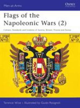 Paperback Flags of the Napoleonic Wars (2): Colours, Standards and Guidons of Austria, Britain, Prussia and Russia Book