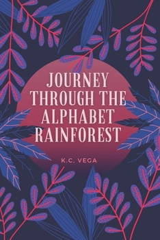 Paperback Journey Through the Alphabet Rainforest Book