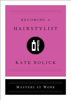 Hardcover Becoming a Hair Stylist Book