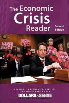 Paperback The Economic Crisis Reader, 2nd edition Book