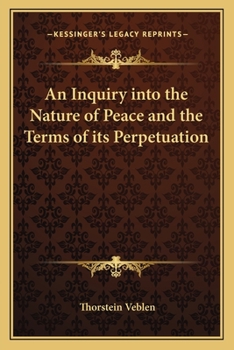 Inquiry into the Nature of Peace
