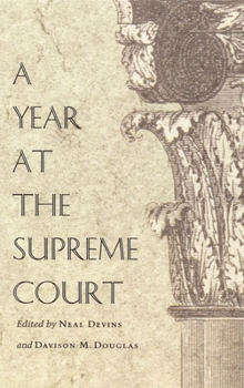 Paperback A Year at the Supreme Court Book