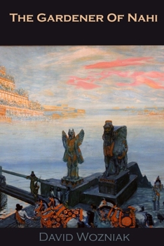 Paperback The Gardener of Nahi Book