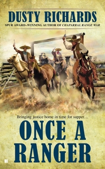 Once a Ranger - Book #2 of the Phil Guthrey
