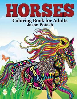 Paperback Horses Coloring Book For Adults Book