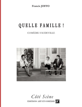 Paperback Quelle famille ! [French] Book