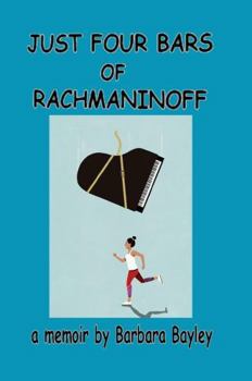 Hardcover Just Four Bars of Rachmaninoff Book